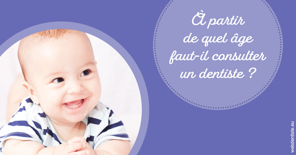 https://scp-cabinet-dentaire-drs-abehsera.chirurgiens-dentistes.fr/Age pour consulter 2